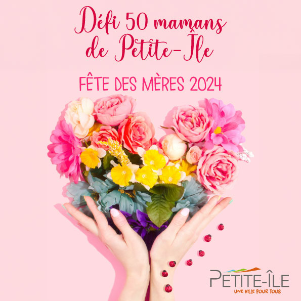 Visuel défi 50 mamans de Petite-Île