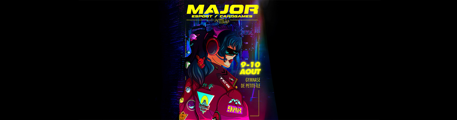 Bandeau major esport/cardgames