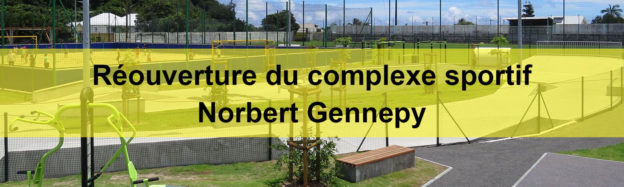 bandeau réouverture du complexe sportif Norbert Gennepy