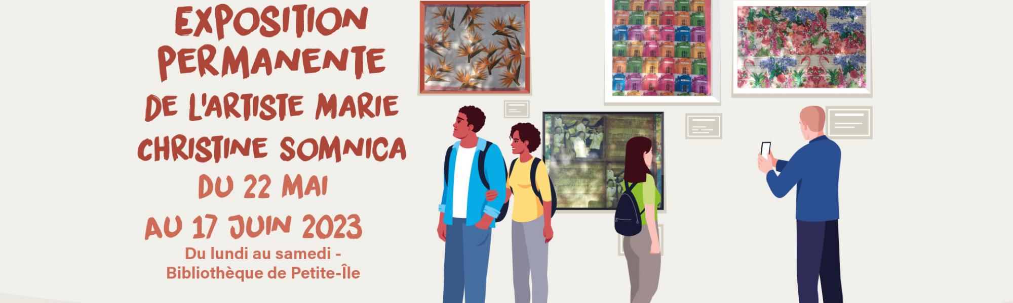Exposition permanente de Marie Christine Somnica