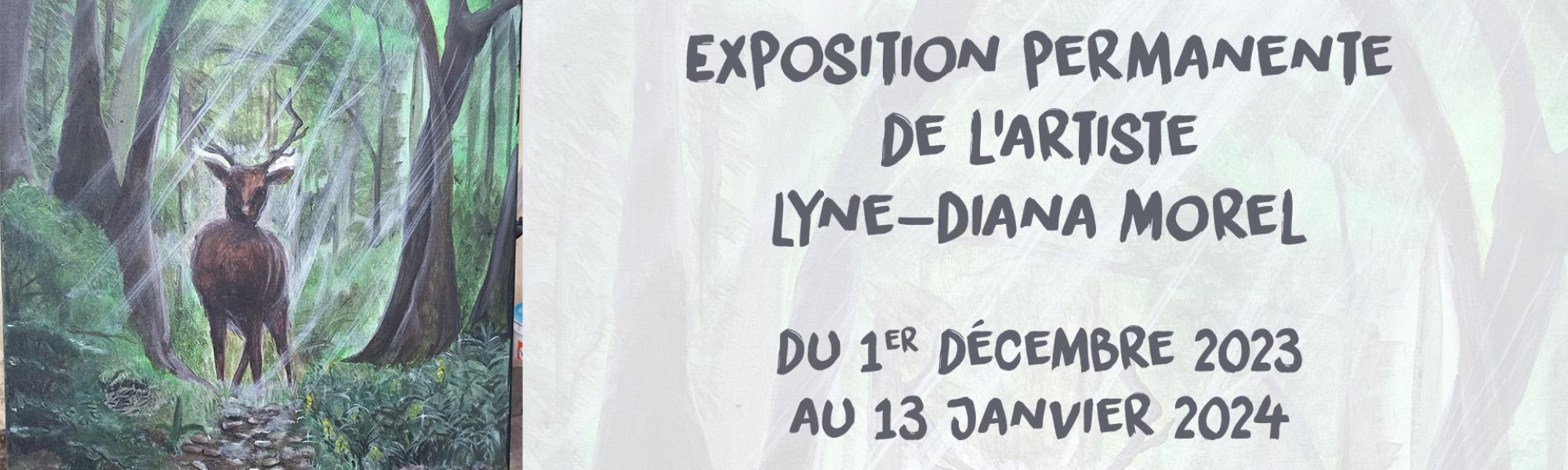 Exposition permanente de l'artiste Lyne-Diana Morel