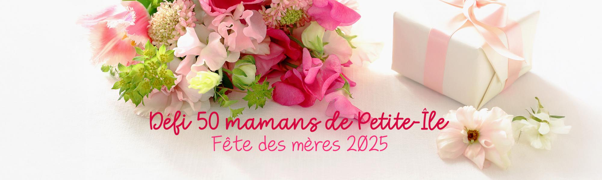 Défi 50 mamans de Petite-Île