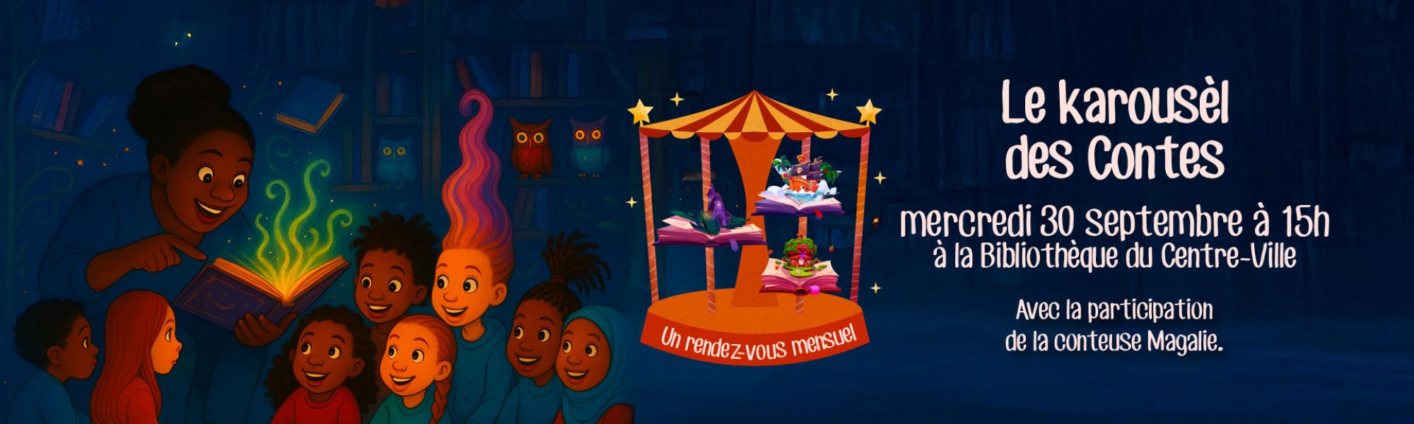 Karousèl des contes le mercredi 30 septembre