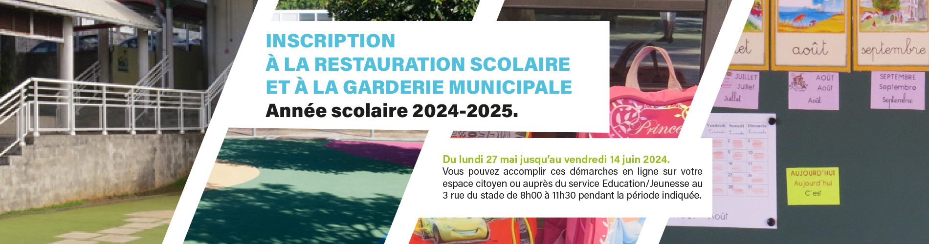 Bandeau inscription à la restauration scolaire et à la garderie municipale – année scolaire 2024-2025.
