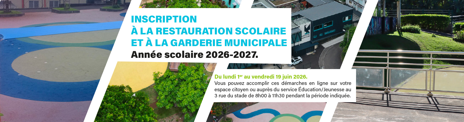 Bandeau inscription à la restauration scolaire et à la garderie municipale – année scolaire 2026-2027.