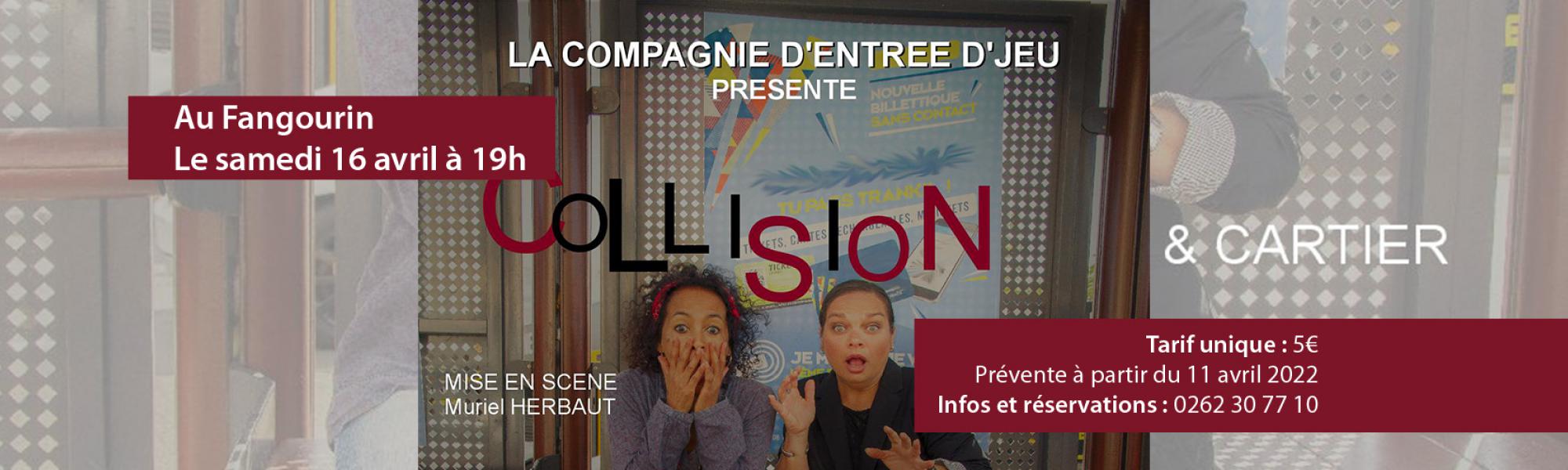 Bandeau spectacle collision