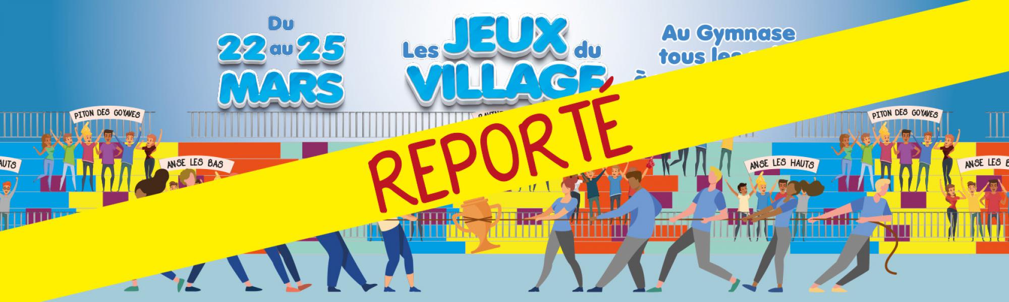 Bandeau jeux du village reporté