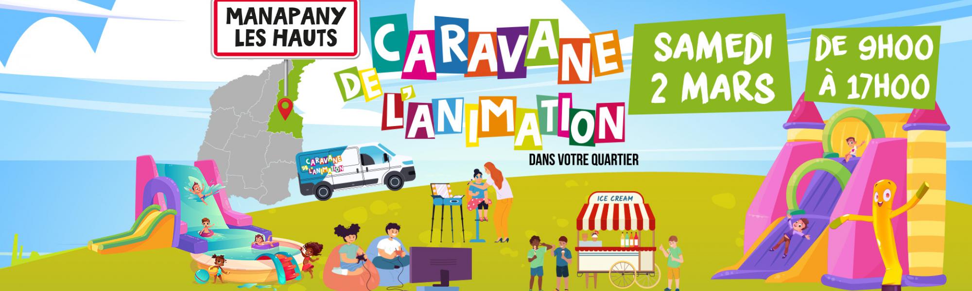 Caravane de l'animation à Manapany les Hauts le samedi 2 mars