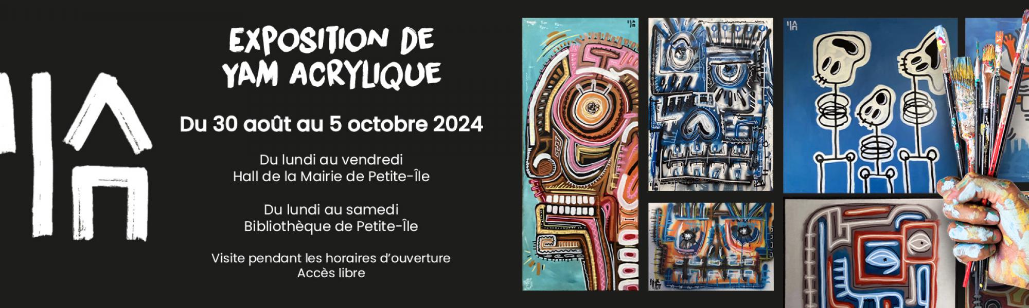 Bandeau Exposition de Yam acrylique