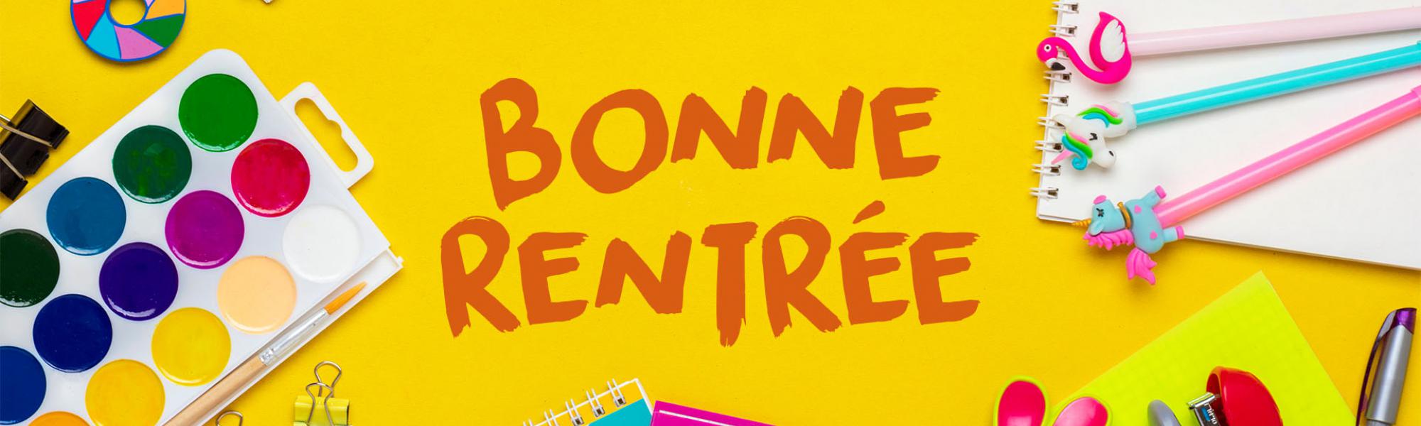Bonne rentrée