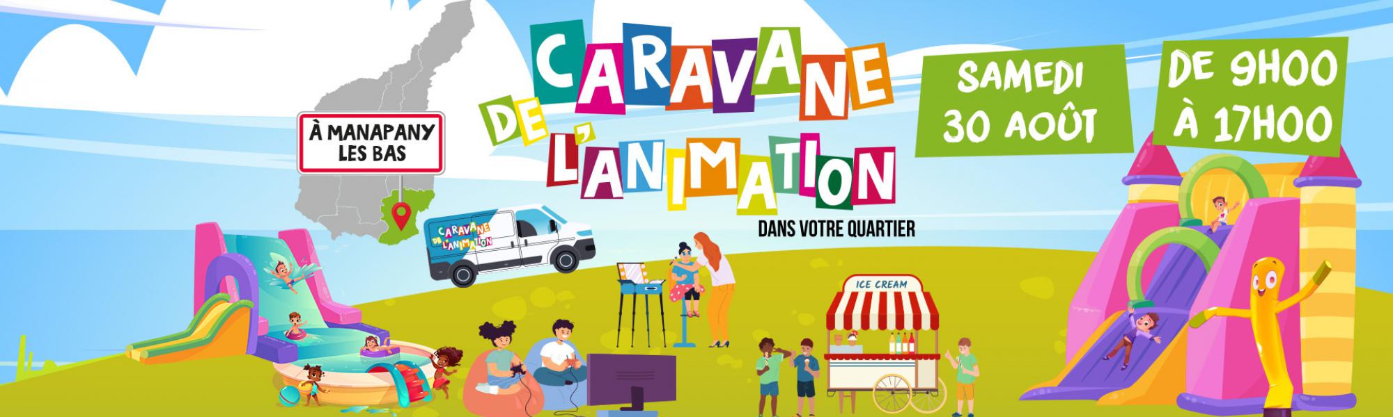 Caravane de l'animation du samedi 30 août