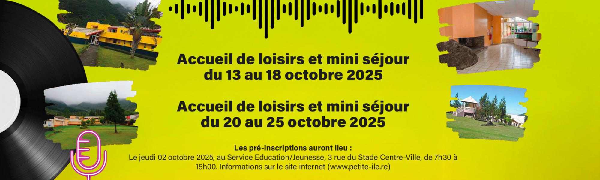 Accueil de loisirs et mini séjour octobre 2025