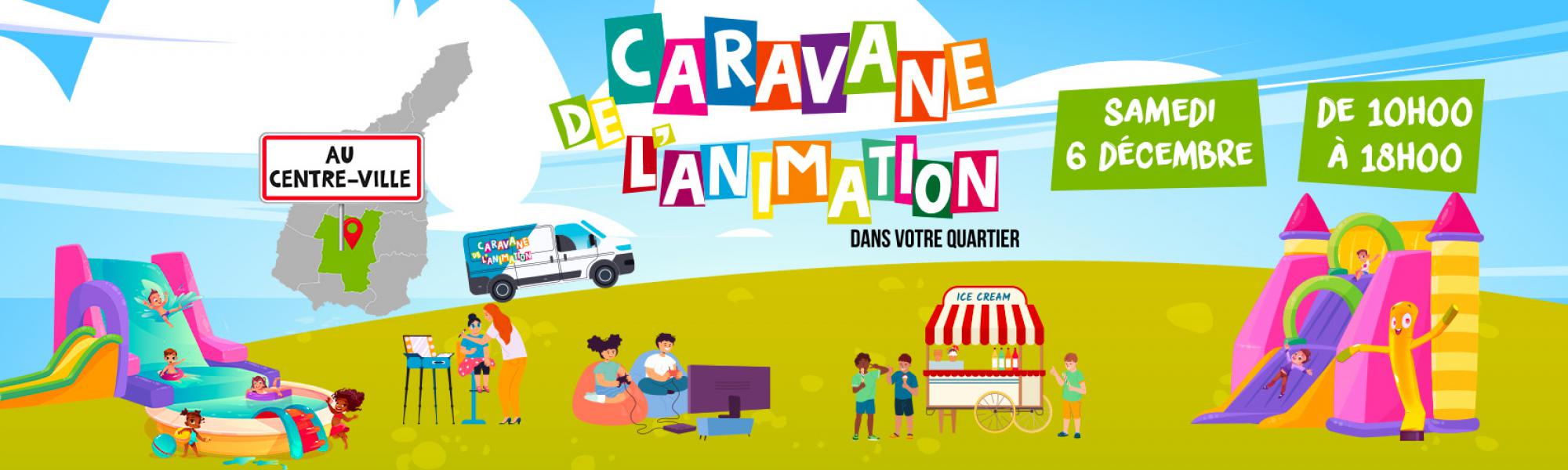 Bandeau caravane de l'animation du samedi 6 décembre