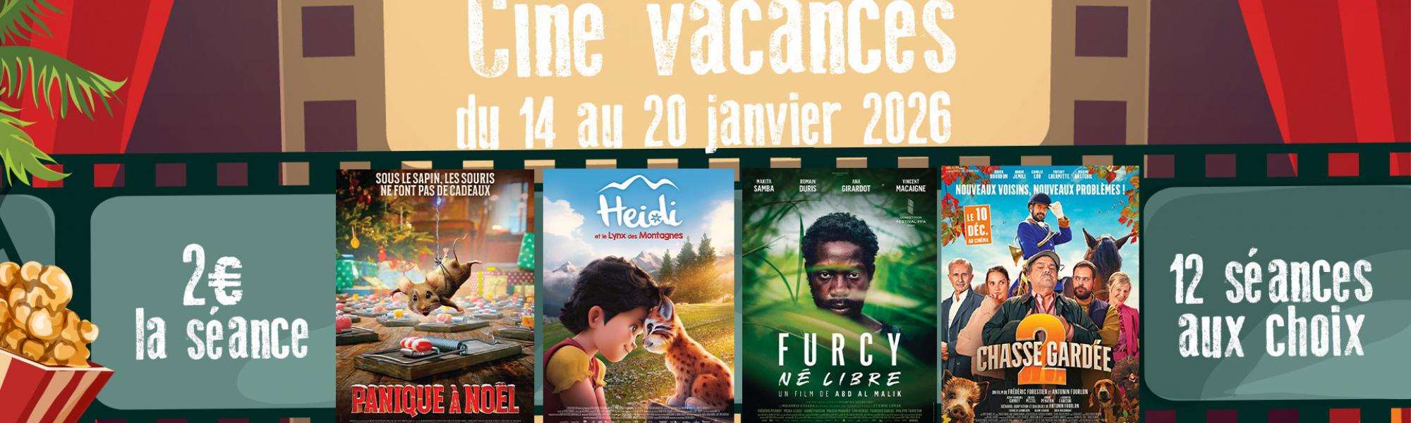 Ciné vacances du 14 au 20 janvier 2026