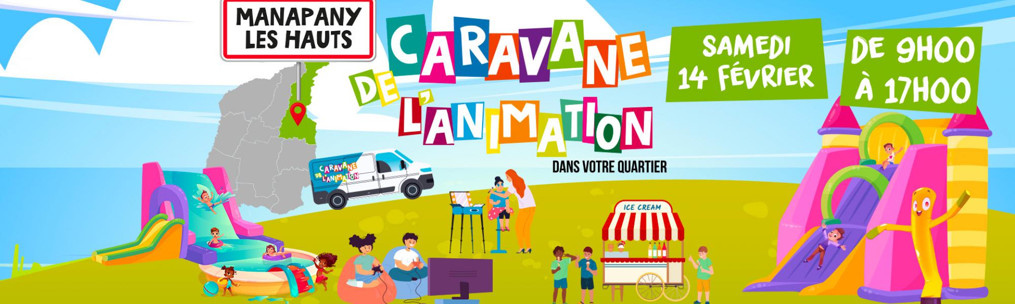Caravane de l'animation du samedi 14 février 2026