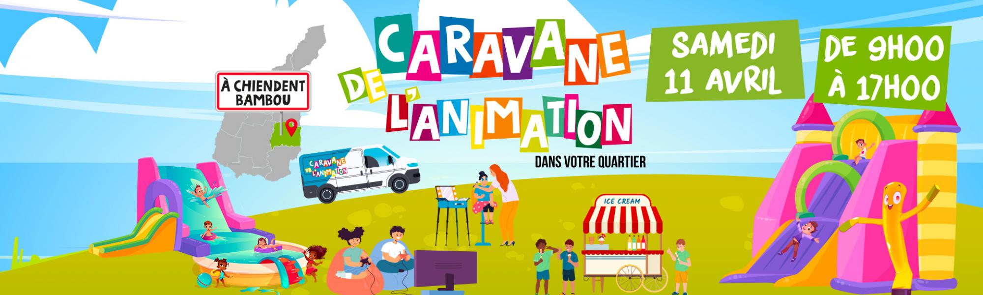 Caravane de l'animation du samedi 11 avril