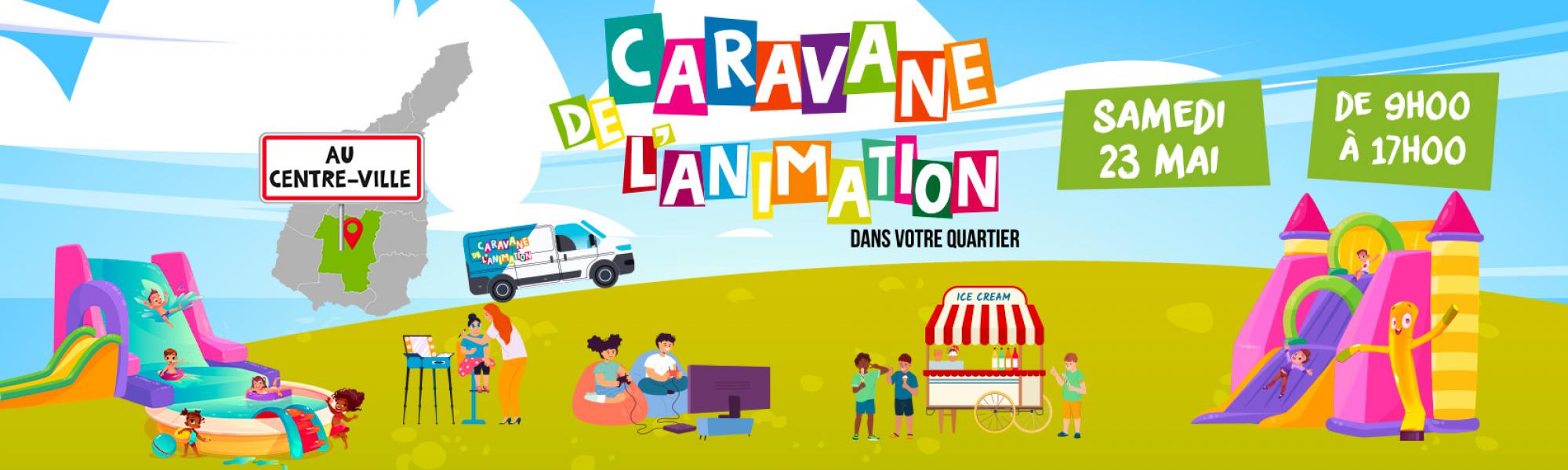 Caravane de l'animation du samedi 23 mai 2026