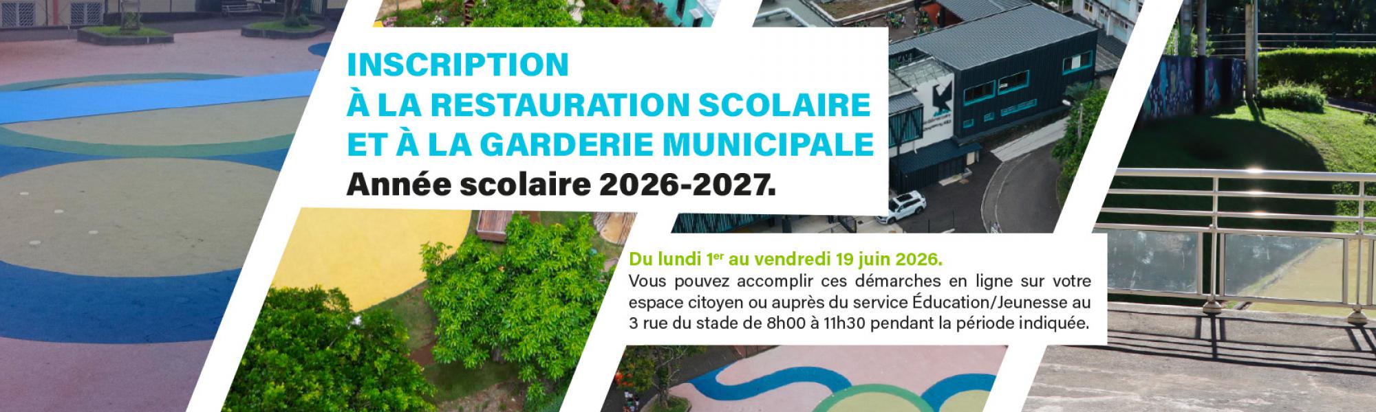Bandeau inscription à la restauration scolaire et à la garderie municipale – année scolaire 2026-2027.