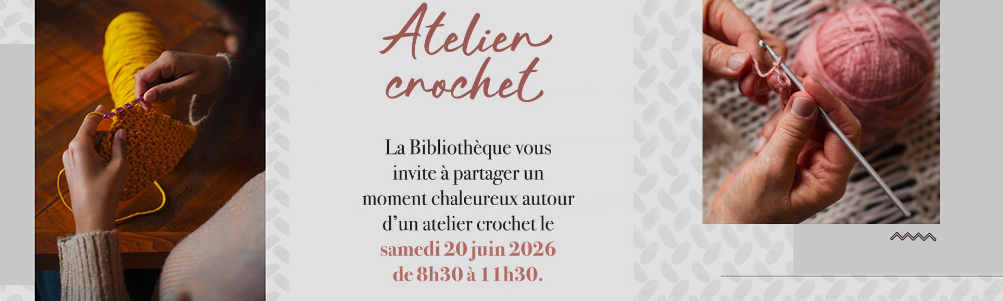 Atelier crochet du samedi 20 juin 