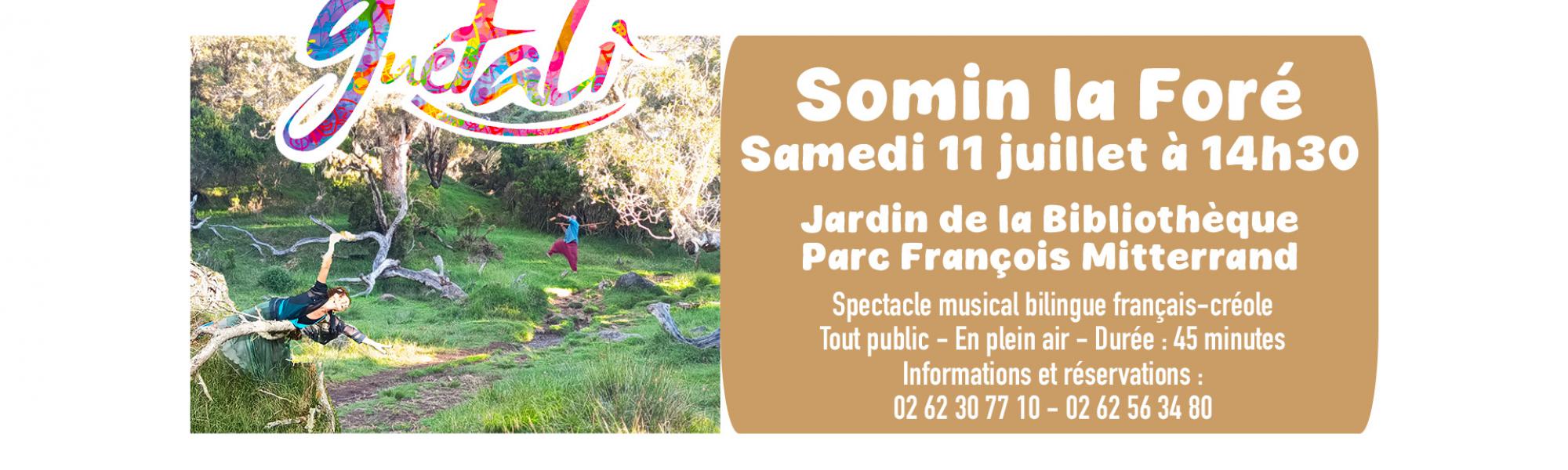 Spectacle "Somin la foré"