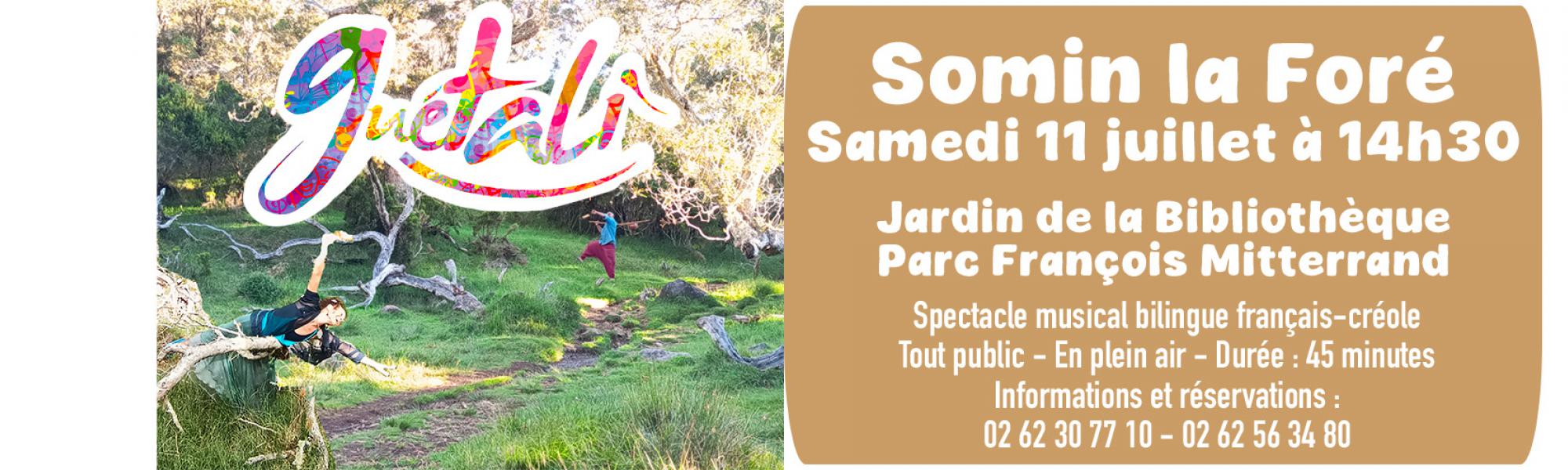 Spectacle "Somin la Foré"