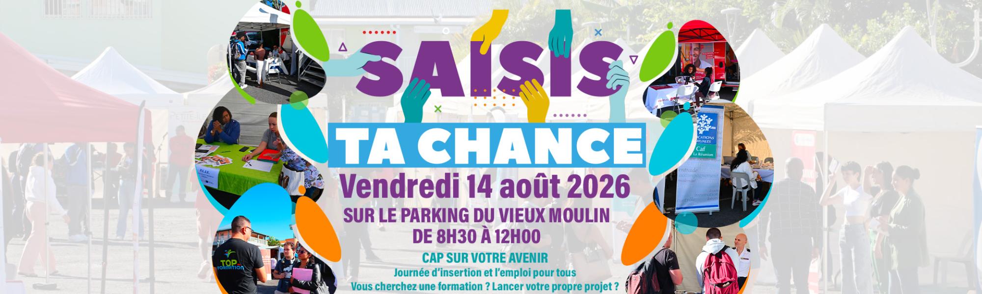 Saisis ta chance