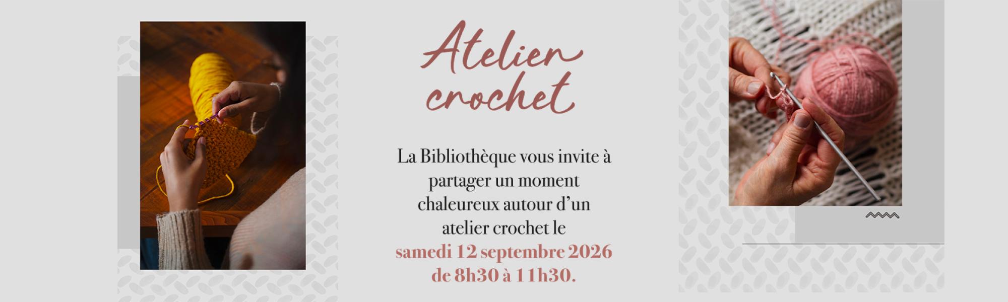 Atelier de crochet le samedi 12 septembre 2026
