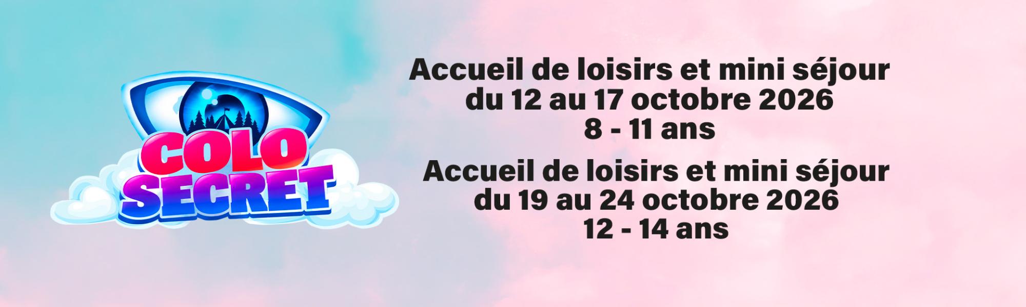 Accueil de vacances loisirs et mini séjour octobre 2026
