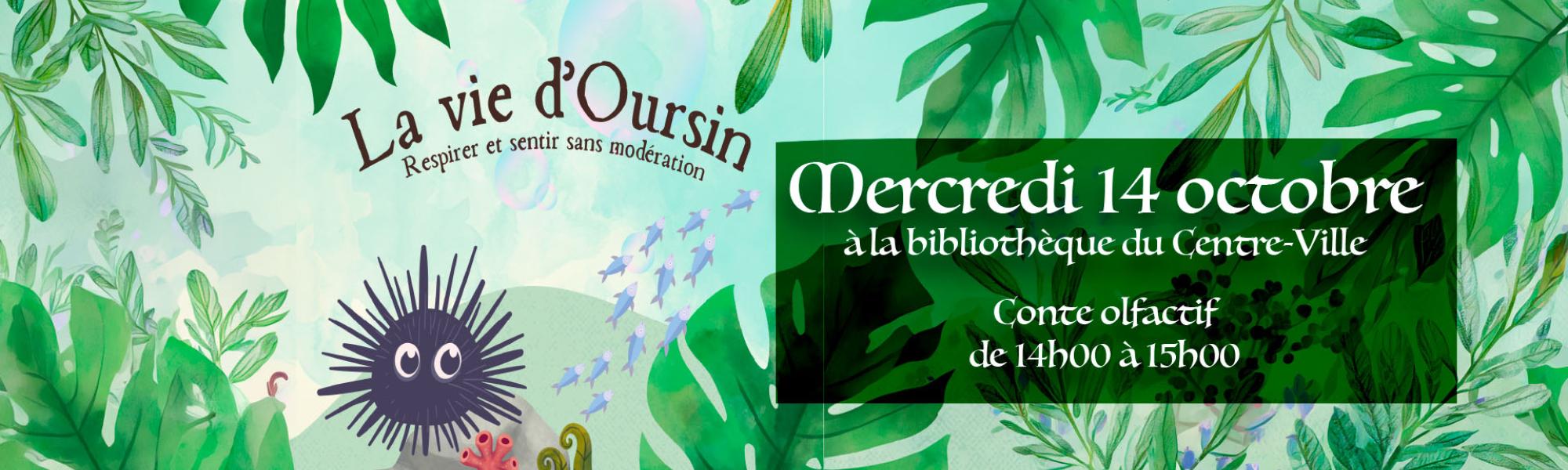 Spectacle le vie d'oursin