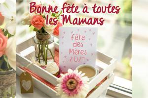 Bonne fête des mères