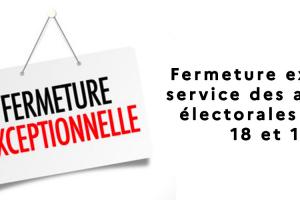 Bandeau fermeture exceptionnelle du service des affaires civiles et électorales les journées 